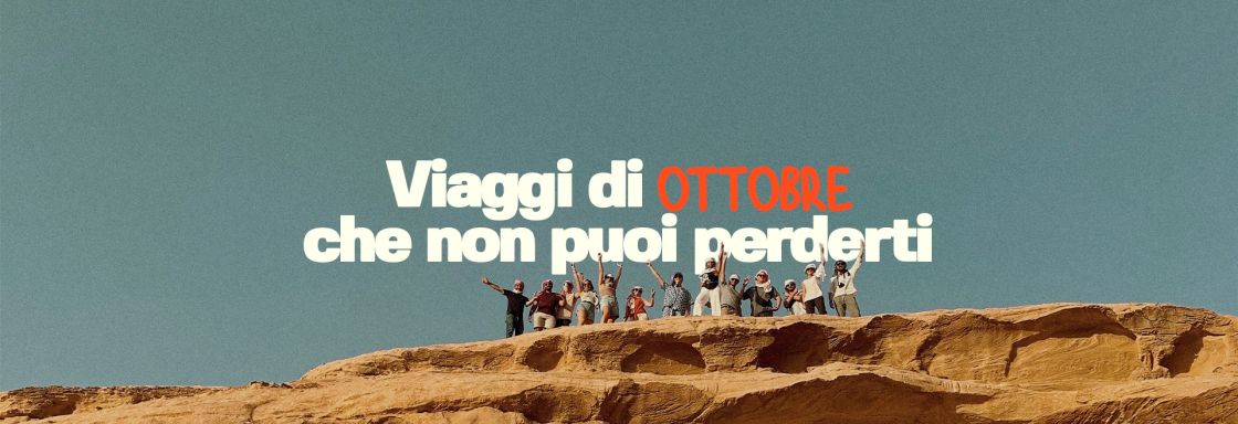 viaggi di gruppo organizzati a ottobre last minute sivola